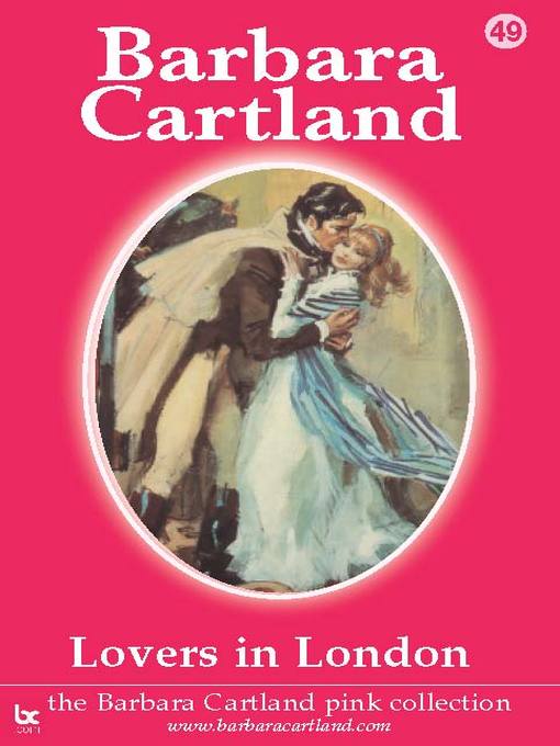 Title details for Lovers In London by Barbara Cartland - Available